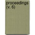 Proceedings (V. 6)
