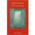 Provoked in Venice