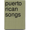 Puerto Rican Songs by Not Available