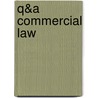 Q&A Commercial Law by Jo Reddy