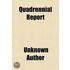 Quadrennial Report