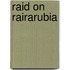 Raid on Rairarubia