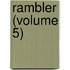 Rambler (Volume 5)
