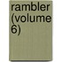 Rambler (Volume 6)