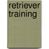 Retriever Training