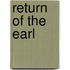 Return of the Earl