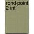 Rond-Point 2 Int'l