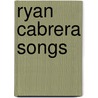 Ryan Cabrera Songs door Not Available