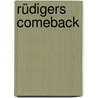 Rüdigers Comeback by Gerd Normann
