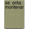 Se  Orita Montenar by Archer Philip Crouch