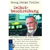 Selbstbeschreibung door Georg Stefan Troller