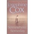 Somewhere, Someday