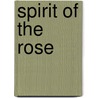 Spirit Of The Rose door David Lloyd