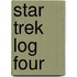 Star Trek Log Four