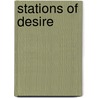 Stations of Desire door Michael Sells