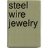 Steel Wire Jewelry