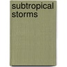 Subtropical Storms door Not Available