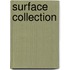 Surface Collection