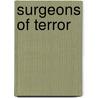 Surgeons Of Terror door Ron Wootters