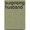 Surprising Husband door Richard Marsh