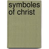 Symboles Of Christ door Charles Stanford