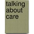 Talking about Care