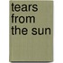 Tears From The Sun