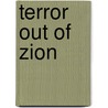Terror Out of Zion door J. Bowyer Bell