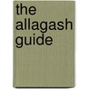 The Allagash Guide door Gil Gilpatrick