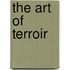 The Art of Terroir