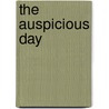 The Auspicious Day door Augusta Webster