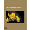 The Behaviour Book door Eliza Leslie
