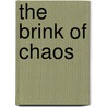 The Brink of Chaos door Clara M. Miller