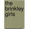 The Brinkley Girls door Trina Robbins
