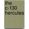 The C-130 Hercules door Jan Goldberg
