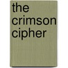 The Crimson Cipher door Susan Page Davis