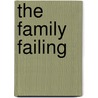 The Family Failing door Darley Dale