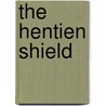 The Hentien Shield door Graves Christopher