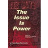 The Issue Is Power by Melanie Kaye Kantrowitz
