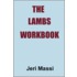 The Lambs Workbook
