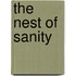 The Nest Of Sanity