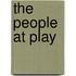The People At Play
