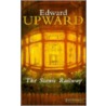 The Scenic Railway door Edward Upward