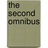 The Second Omnibus by William King