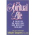 The Spiritual Life