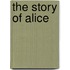 The Story Of Alice