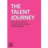 The Talent Journey door Kevin P. Keohane