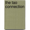 The Tao Connection by Barry Letts
