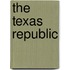 The Texas Republic