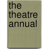 The Theatre Annual door Clement Scott